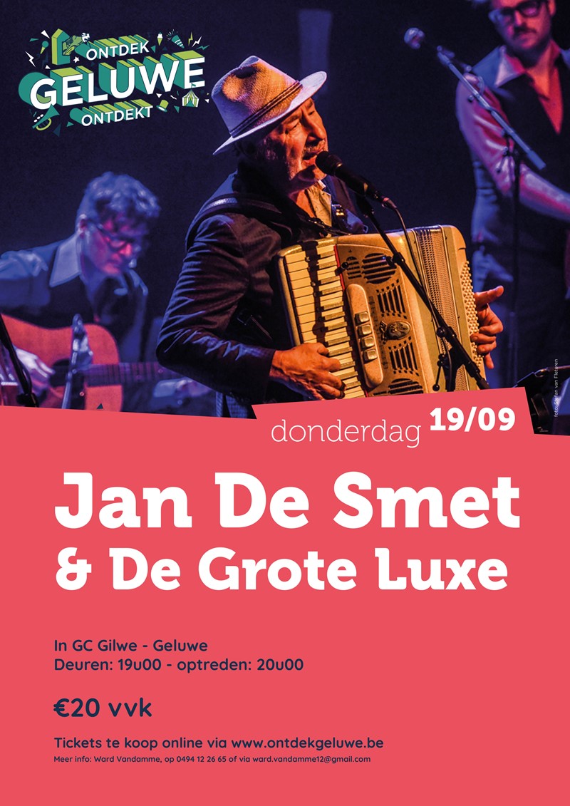 Jan De Smet & De Grote Luxe