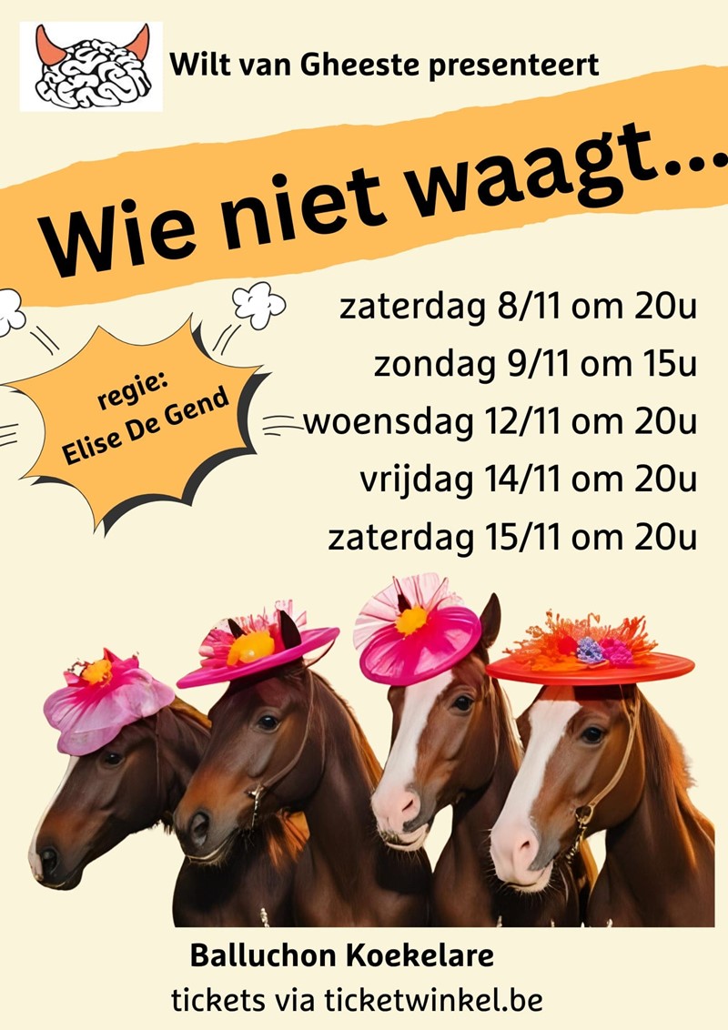 Wie niet waagt...